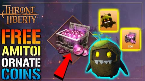Throne & Liberty: FREE Amitoi & Ornate Coins! How To Get ...