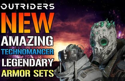 Outriders: AMAZING NEW! TECHNOMANCER LEGENDARY ARMOR SETS...