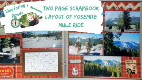 Two Page Scrapbook Layout of Yosemiti Mule Ride