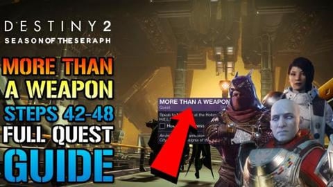 Destiny 2: More Than A Weapon! Steps 42-48 FULL QUEST GUI...