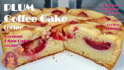 Plum Coffee Cake Recipe | Easy German Plum Cake | EASY RI...