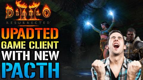 Diablo 2 Resurrected: New Update 1.08 Adjust Server Capac...