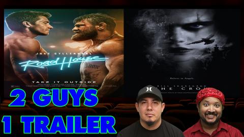 2 Guys 1 Trailer - Road House & The Crow | Reaction and R...