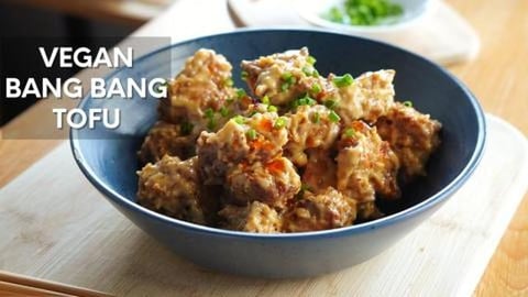 Bang Bang Tofu Recipe | Tasty Tofu Recipe