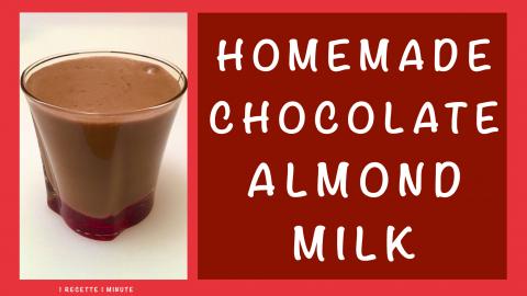 Chocolate Almond Milk (Homemade Plant-Based Beverage) / H...