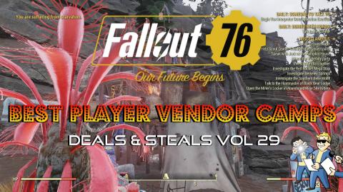Fallout 76: Best Player Vendor Camps | Deals & Steals Vol...