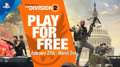 The Division 2: Is FREE to PLAY! This Weekend | February ...