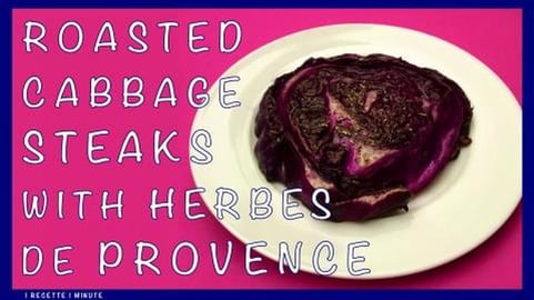Roasted Red Cabbage Steaks with Herbes de Provence and Ol...