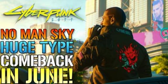 Cyberpunk 2077: Will Have A HUGE "No Man's Sky" Type If C...