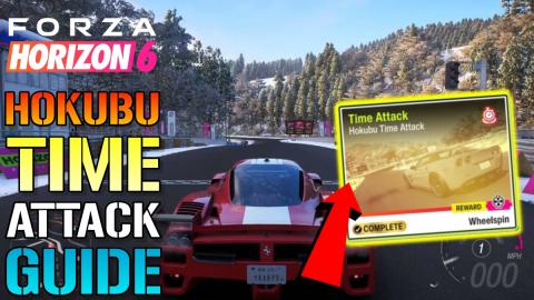 Forza Horizon 6_ _Hokubu_ Time Attack Guide! How To Compl...