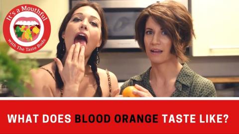 What does BLOOD ORANGE taste like?