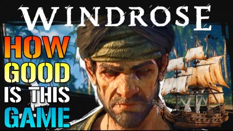 Windrose: EARLY Access Gameplay! How Good Is This Game?.....