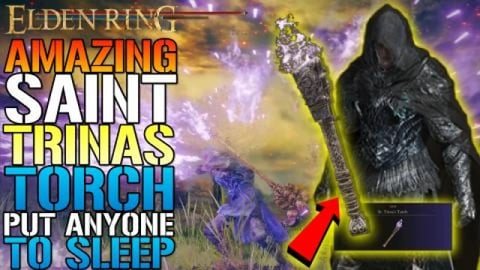 Elden Ring: AMAZING Saint Trinas Torch! Can Put Enemies T...