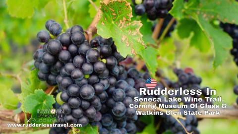 Rudderless in Seneca Lake Wine Trail, Corning Museum Of G...