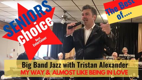 Tristan Alexander Sings "MY WAY" and "ALMOST LIKE BEING I...