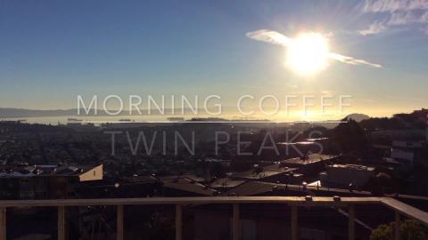 Time Lapse | Twin Peaks | Good Morning