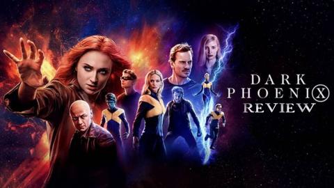 Dark Phoenix Review