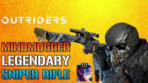 Outriders: Mindmugger LEGENDARY Sniper Rifle Is Underrate...