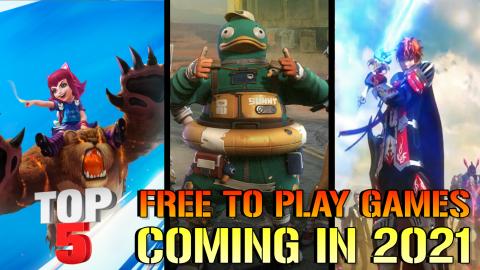 TOP 5 FREE To Play Games Coming In 2021 | PS4, PS5, XBOX,...