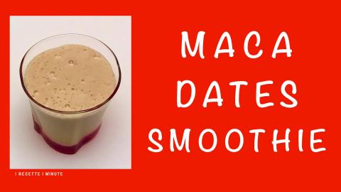 Maca Dates Smoothie / Yummy Recipe 