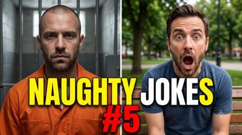 Funny Naughty Jokes: Part 5
