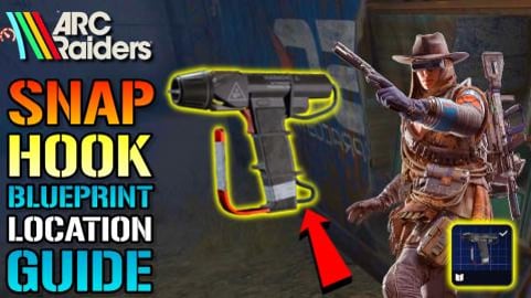 ARC Raiders: EASY "Snap Hook" Blueprint Guide! How To Fin...