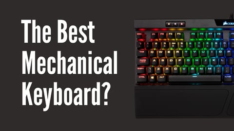 Corsair K70 RGB MK.2 Review | TechLife