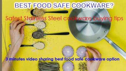 Best Cookware material - Food safe Stainless Steel cookwa...