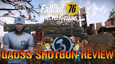 Fallout 76 Wastelanders: GAUSS SHOTGUN! Weapon Guide & Re...