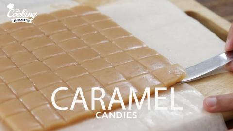 How to Make Homemade Caramels