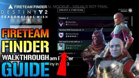 FIreteam Finder Is Finally Here! How To LFG In Destiny 2!...