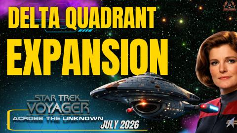 Star Trek Voyager Across the UNKNOWN gets a New Expansion...