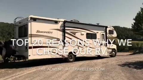The TOP 20 Reasons We Chose Our RV