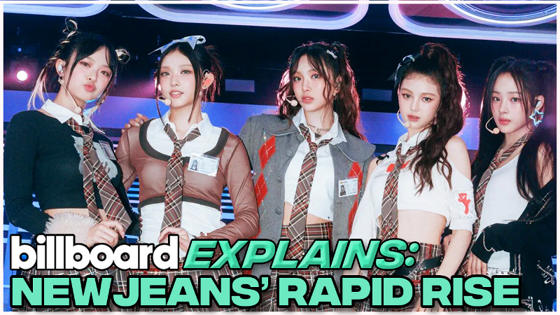 Billboard Explains: NewJeans' Fast Rise on the Charts