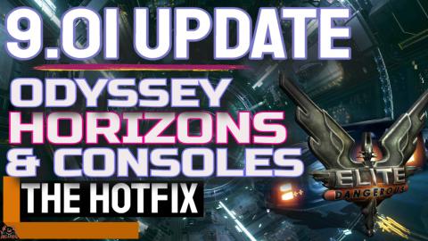 Hotfix for the Hotfix 9.01 Elite Dangerous Horizons and O...