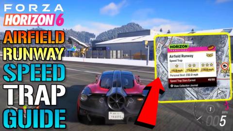 Forza Horizon 6: "Airfield Runway" Speed Trap Guide! How ...