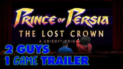 2 Guys 1 Game Trailer | Prince of Persia: The Lost Crown|...