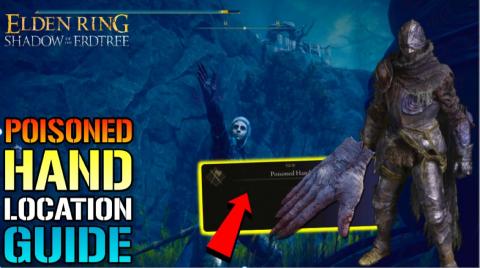 Elden Ring: "Poisoned Hand" New Weapon Type Location Guid...