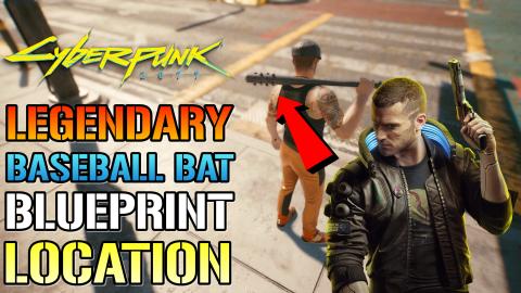Cyberpunk 2077: Legendary Baseball Bat Blueprint | How To...