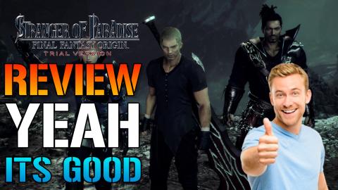 Final Fantasy Origin: Stranger Of Paradise REVIEW...Dark ...