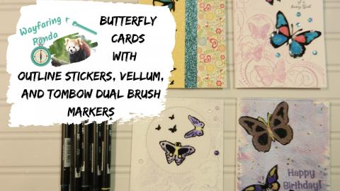 Butterfly Cards with Outline Stickers, Vellum, and Water ...