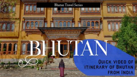 Bhutan Itinerary From India