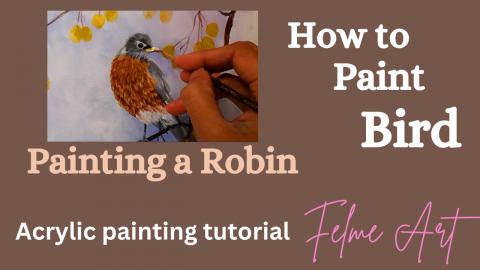 How to Paint a Robin Bird