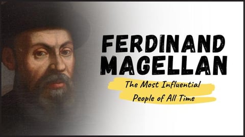 FERDINAND MAGELLAN - Meet the Fearless Explorer Who Circu...