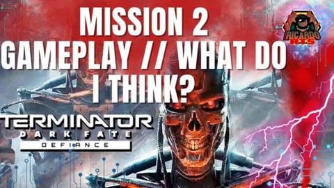 Terminator Dark Fate - Defiance Campaign Mission 2 = Resc...