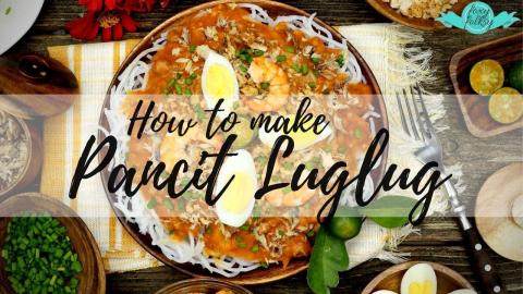 How to make PANCIT LUGLUG