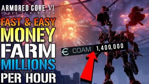 Armored Core 6: Fast & Easy Money Farm! MILLIONS Of COMB ...