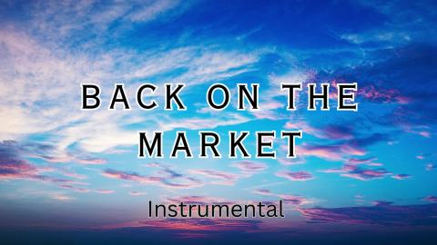 Back On The Market Original Instrumental