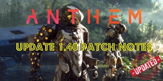 Anthem _ Update 1.40 Patch Notes _ Vault Inventory Increa...