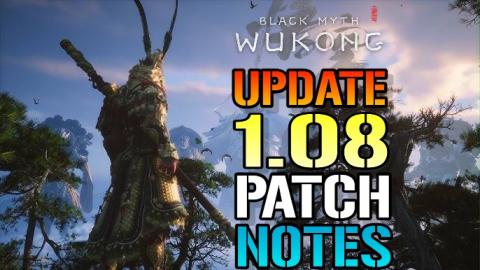 Black Myth Wukong: NEW Update 1.08! Brings Boss Nerfs, Bu...